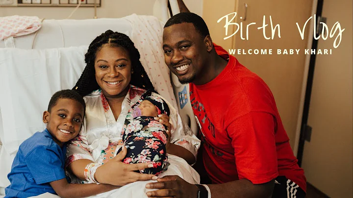 Labor & Delivery Vlog l Welcome Baby Khari | The Journey Continues