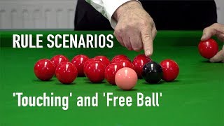 112.Rule Scenarios - Touching and free ball