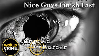 Famous Targeted for Murder | S1E8 | Nice Guys Finish Last | FULL TRUE CRIME Net Worth