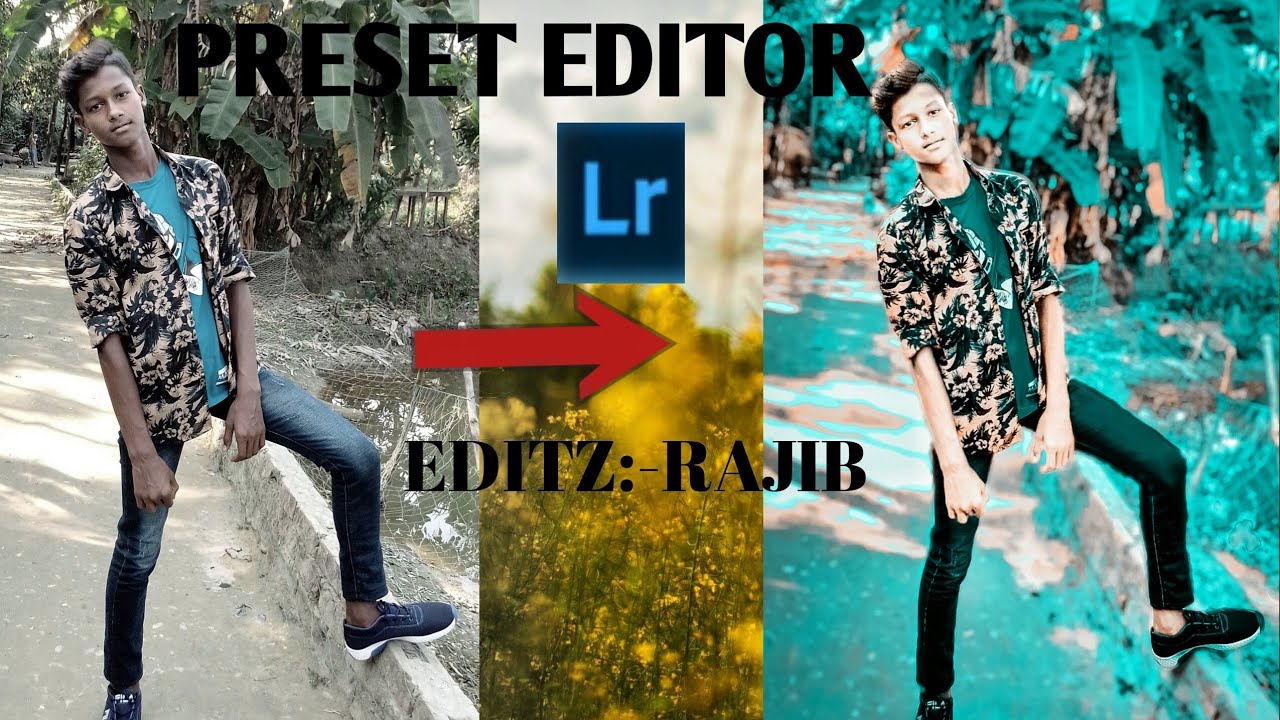 New Preset photo edit for lightroom 2021 MD Rajib Editz