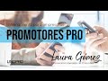ENTRENAMIENTO PROMOTORES PRO - LAURA GOMEZ