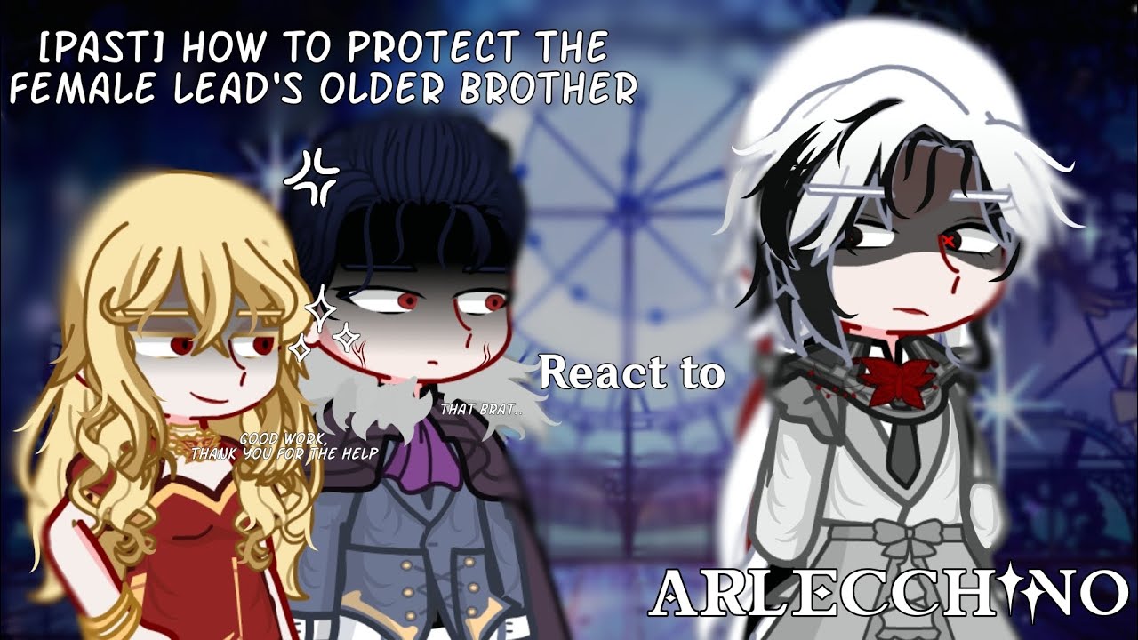 🌹🩸[] [PAST] Agriche Family react to Arlecchino [] HTPTFLOB x GI AU [] GL2 []