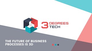 3 Degrees Tech | The Future of Business Processes