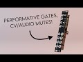 Olive - a Performative Eurorack Gate Module video thumbnail