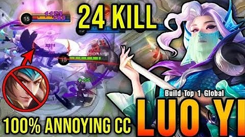 24 Kills!! Luo Yi 100% Annoying CC Combo!! - Build Top 1 Global Luo Yi ~ MLBB