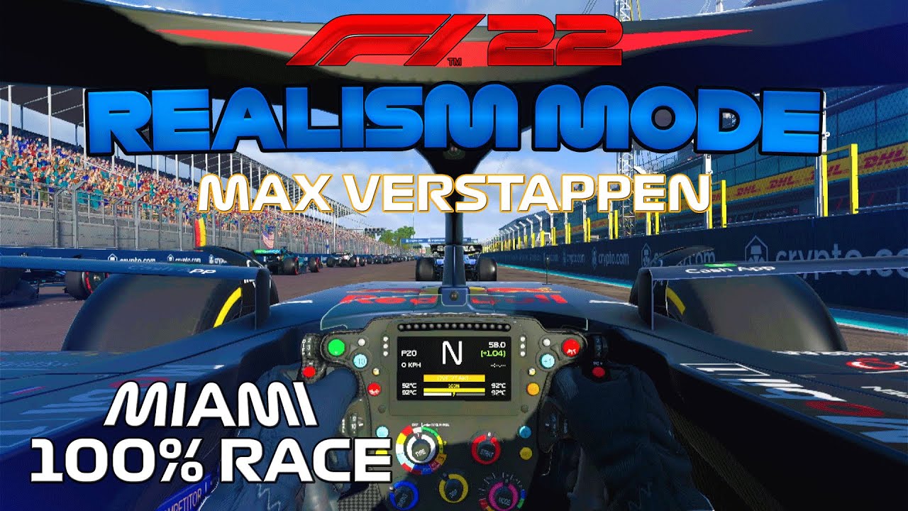 F1 22 Realism Mode - Max Verstappen - Miami [100% Race + Cockpit + No Assists+ No HUD]