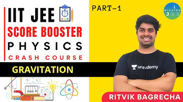 Gravitation Part-1 | JEE Physics | Mission JEE | Ritvik Bagrecha