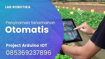 Arduino - Penyiraman tanaman otomatis menggunakan website IOT dan pemantauan kelembaban tanah