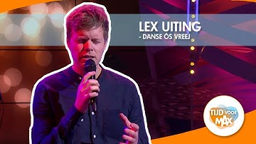 Lex Uiting - Danse Ôs Vreej | TIJD VOOR MAX