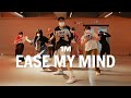 Nija - Ease My Mind (Come Over) / Yechan Choreography