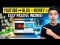 Videos to Blogs to Money | The Full Strategy Revealed