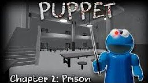 Puppet escape chapter 2 prison