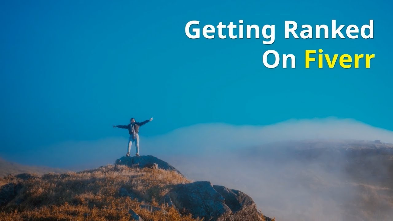 How to rank on fiverr | 5 fiverr ranking system factors | fiverr gig ...