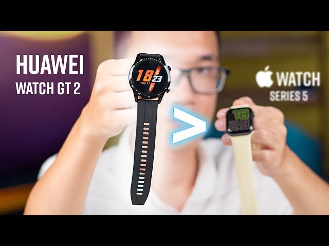 So sánh Huawei Watch GT 2 & Apple Watch Series 5