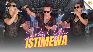 ISTIMEWA - DEMY YOKER