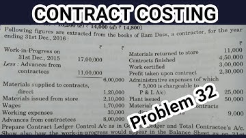 #32 Contract costing | practical problem of contract costing | by quickly Learned topic