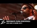 Capture de la vidéo Brooklyn Funk Essentials - Live Hd