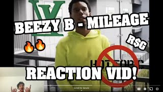 BeezyB - Mileage (video reaction!)