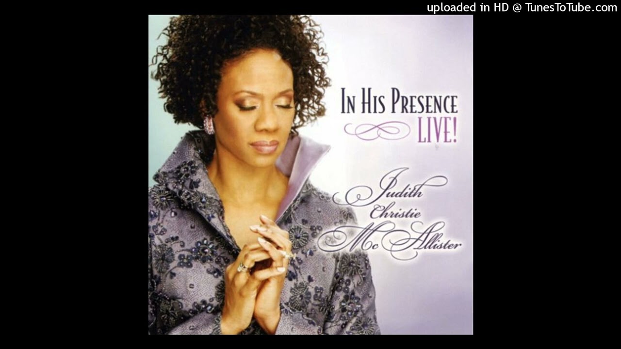 Judith Christie Mcallister - Like The Dew - Youtube