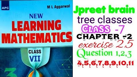 class 7 ml aggarwal chap 2  exercise 2.5 question 1 q 2 q 3 q 4 q 5 q 6 q 7 q 8 q 9 q 10 q 11 #maths