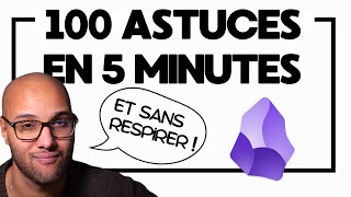 100 Astuces Obsidian en 5 minutes