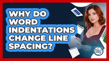 Why Do Word Indentations Change Line Spacing? - Docs and Sheets Pro