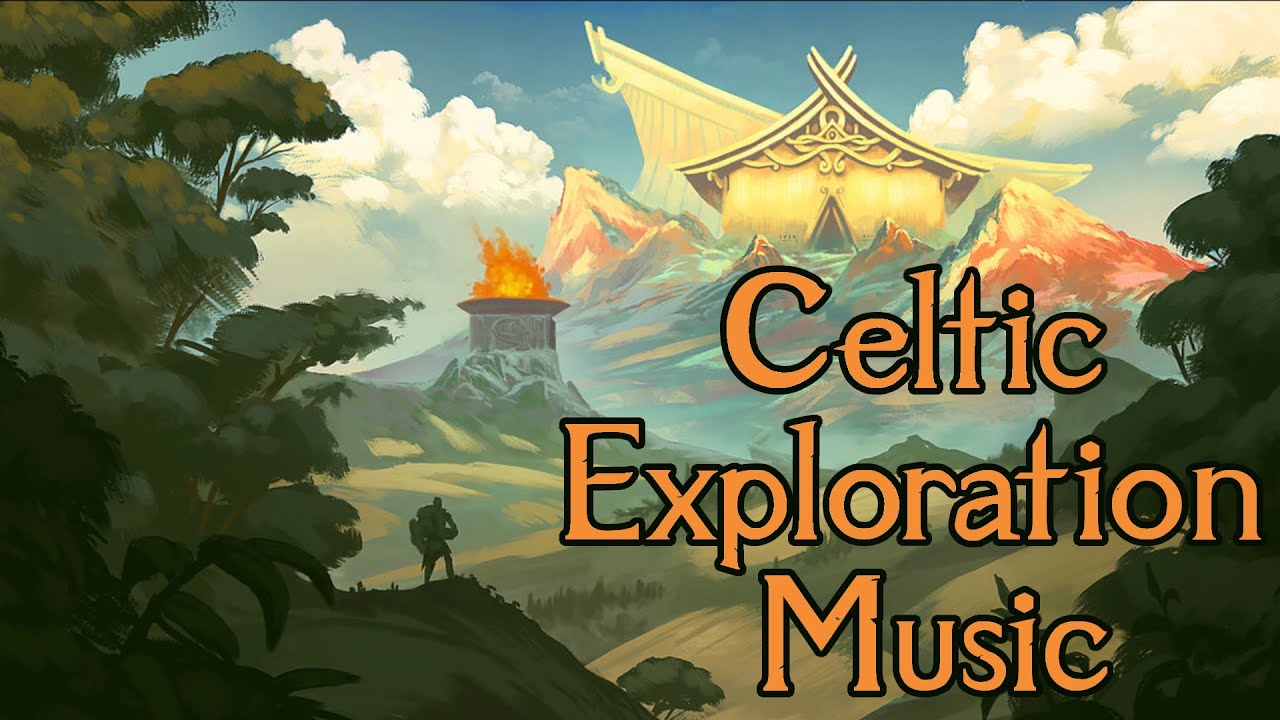 Fantasy Travel Music “Creative Exploration” Celtic Fantasy Music