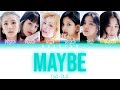 G I DLE Maybe Color Coded Lyrics Han Rom Eng mp3