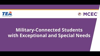 Military Connected Students with Exceptional and Special Needs - Educator Video