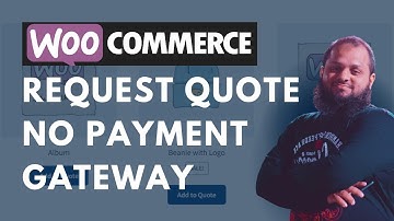 How To Add Woocommerce Request A Quote With No Payment Gateway 2025