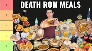 Ranking Every Death Row Meal Part 1