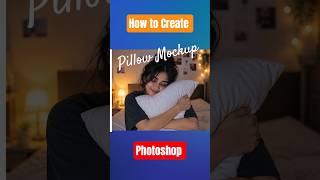 How to Create Realistic Pillow Mockup in Photoshop #shortvideo #graphicdesign