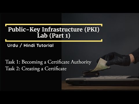 public key infrastructure lab || PKI lab || Part#1 || Technical Encoder