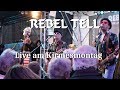 REBEL TELL   Live auf Kirmes