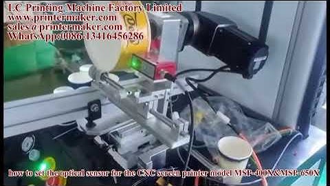 how to set the optical sensor for the CNC screen printer model MSP-400X&MSP-650X