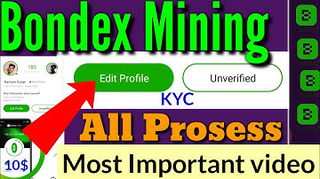 Bondex Mining New Update|Edit Profile|Bondex Original Profile Edit kese kre|Bondex Coin KYC news|