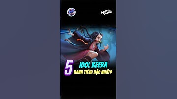 Nhắc Đến Keera Bạn Sẽ Nghĩ Đến Ai? #lienquanmobile #lienquan #aov #rov #ruaaov #aoi #shorts #keera