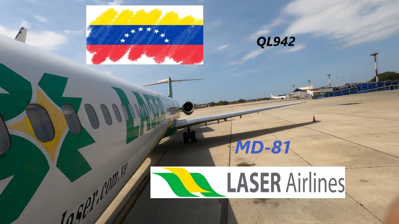 TRIP REPORT / Laser Airlines / Caracas to Maracaibo / MD81 YouTube