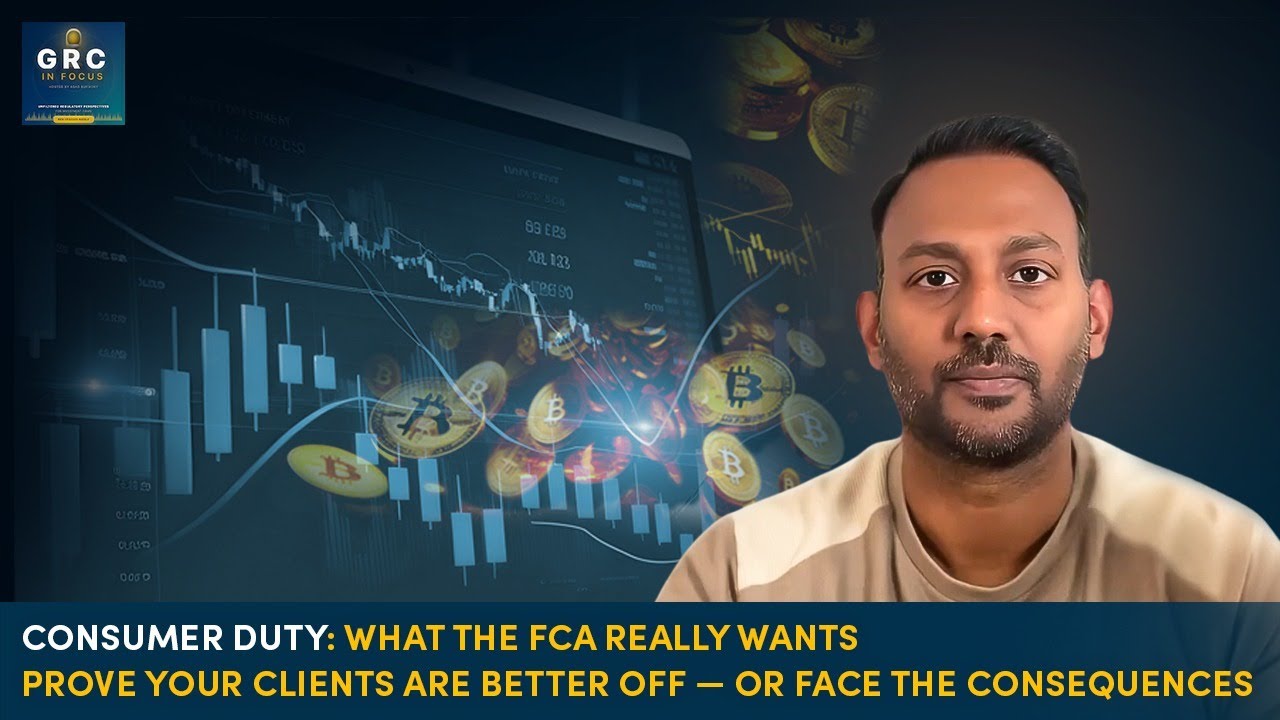 Episode 5: Consumer Duty — From Compliance Burden to Competitive Advantage