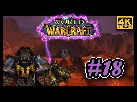 World Of Warcraft FR #18 ▶ Les Terres Foudroyées ◀ [4K ULTRA HD]