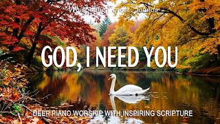 GOD, I NEED YOU | Soft Morning Instrumental Worship with Scriptures & Peaceful Autumn Scenes screenshot 2