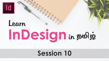 Adobe InDesign Tutorial in Tamil  | Session 10