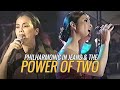 Philharmonic in Jeans Meets The POWER OF TWO - Regine Velasquez & Kuh Ledesma