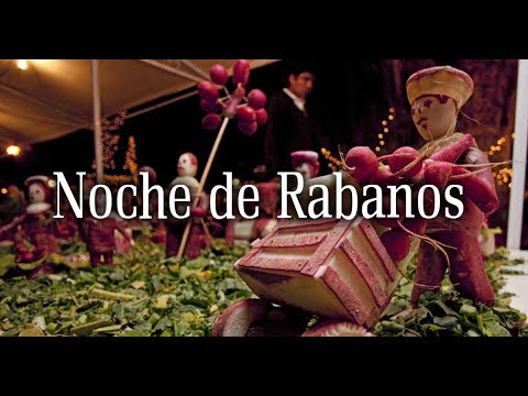 NOCHE DE RÁBANOS OAXACA 2018 / Feliz Navidad