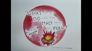 What Do You Do with the Mad That You Feel? by Mr. Rogers