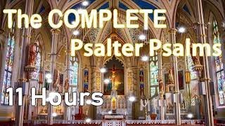 The COMPLETE Psalter Psalms ❤️🙏 Beautiful & Relaxing Choral , 11 Hours l Hymns