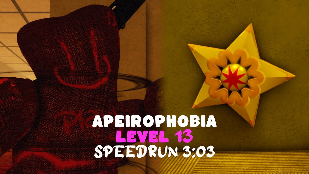 LEVEL 13 NO APEIROPHOBIA! - Roblox 