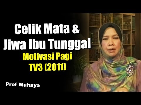 #THROWBACK 2011 Celik Mata & Jiwa Ibu Tunggal _ Motivasi Pagi Tv3 _Prof Muhaya