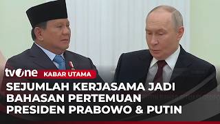 Indonesia-Rusia akan Perkuat Kerjasama di Bidang Energi, Antariksa hingga Pertanian | Kabar Utama