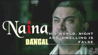 Naina Dangal-Arijit Singh with English Subtitles